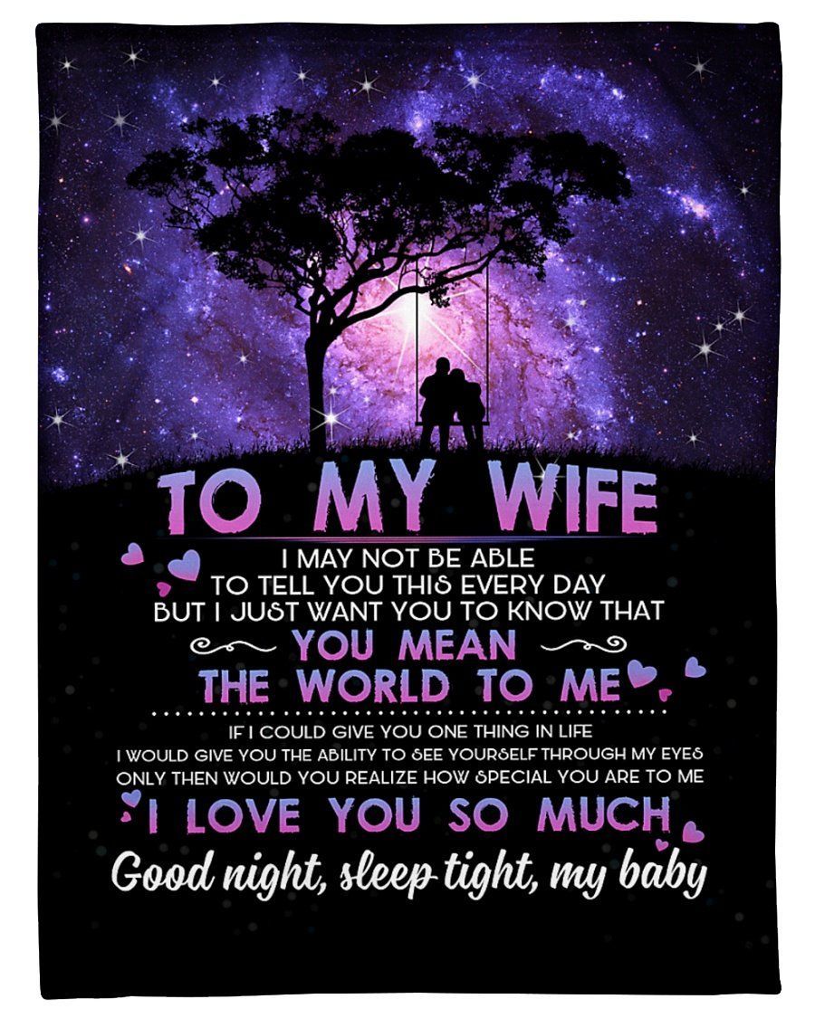 To My Wife I Love You So Much Fleece Blanket Fleece Blanket