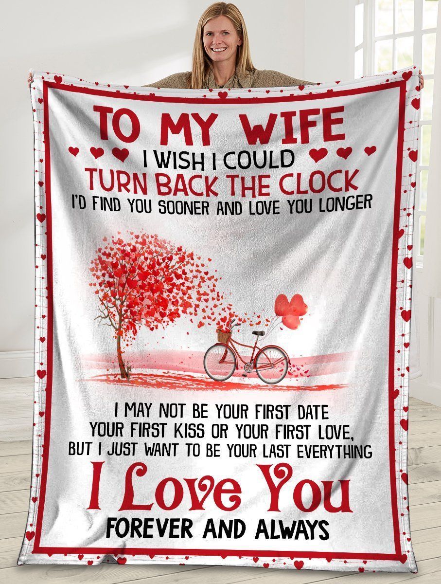 To My Wife Just Want To Be Your Last Everything Fleece Blanket
