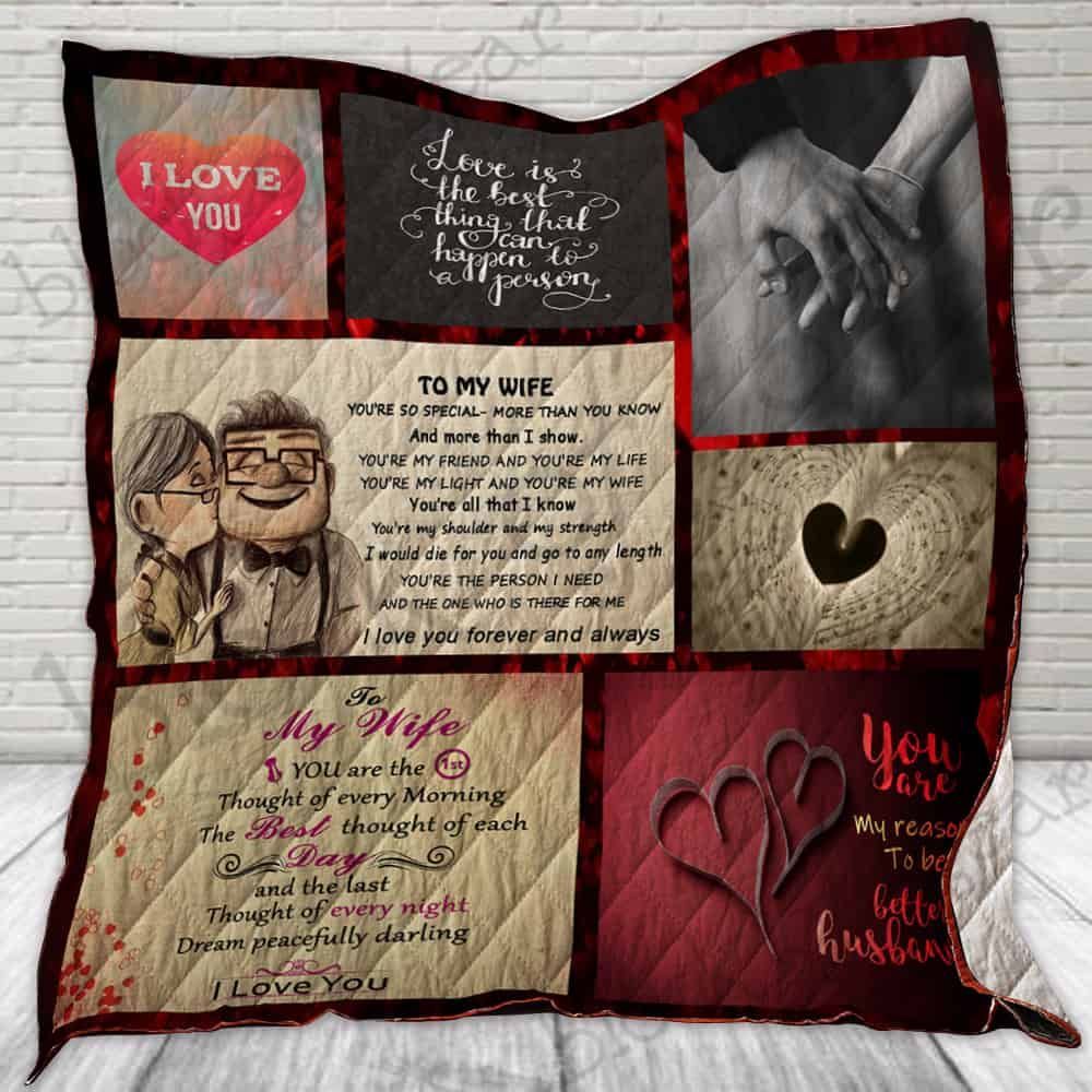 To My Wife You Are My Reason To Be Better Husband 8 GS-CL-LD2910 Quilt Blanket
