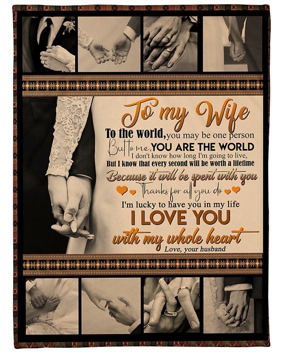 To My Wife You Are The World Hand In Hand Fleece Blanket