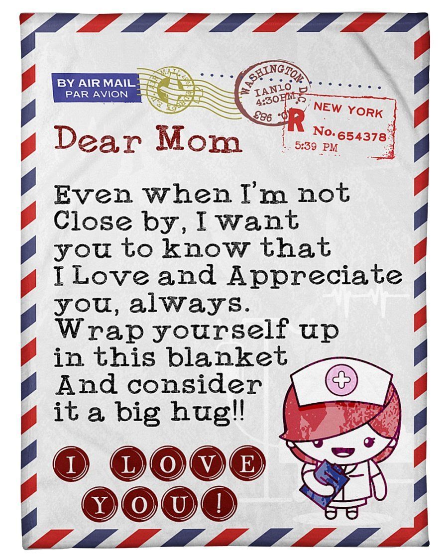 To Nurse’s Mom I Love And Appreciate You Always Fleece Blanket Fleece Blanket
