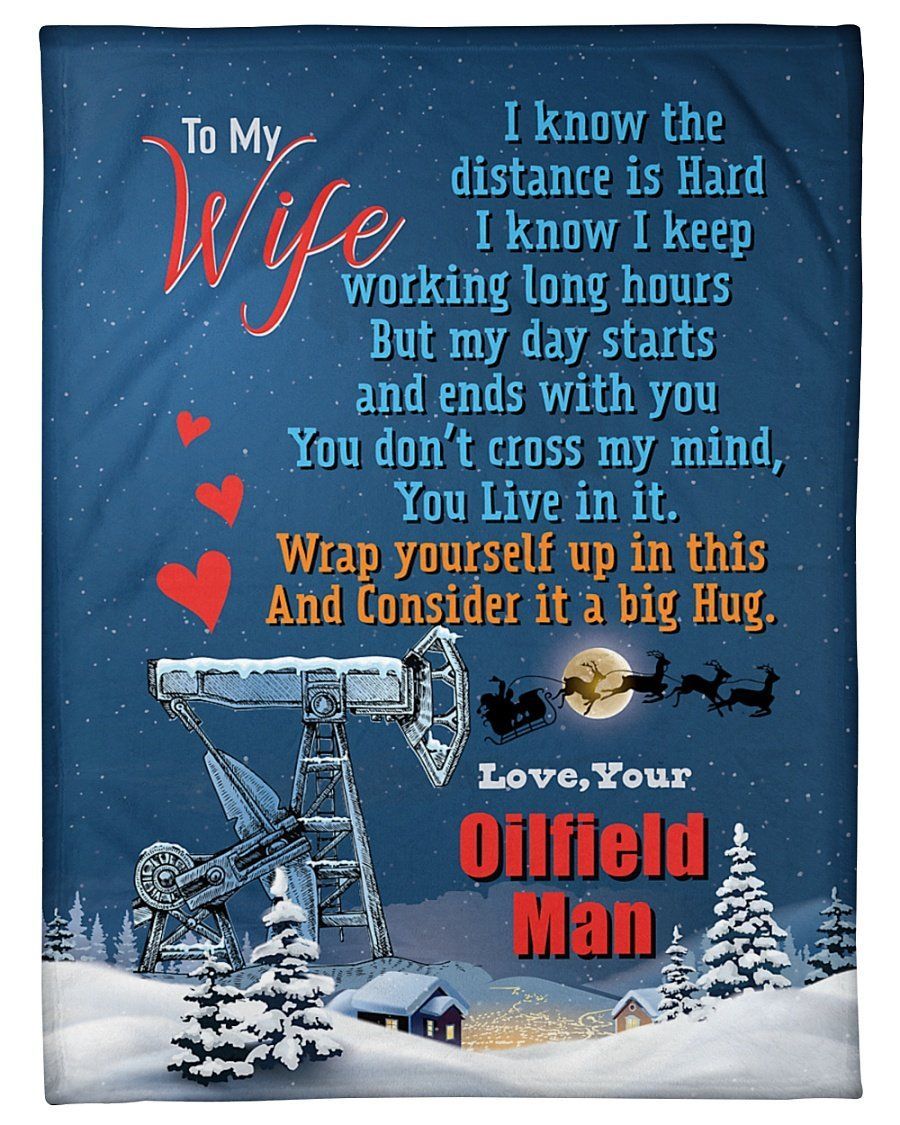 To Oilfield Man’s Wife You Live In It Fleece Blanket Fleece Blanket