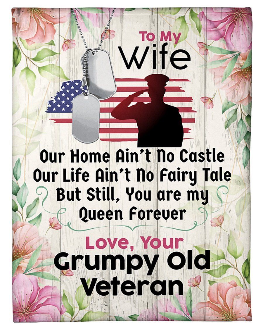 To Old Veteran’s Wife You Are My Queen Forever Fleece Blanket Fleece Blanket