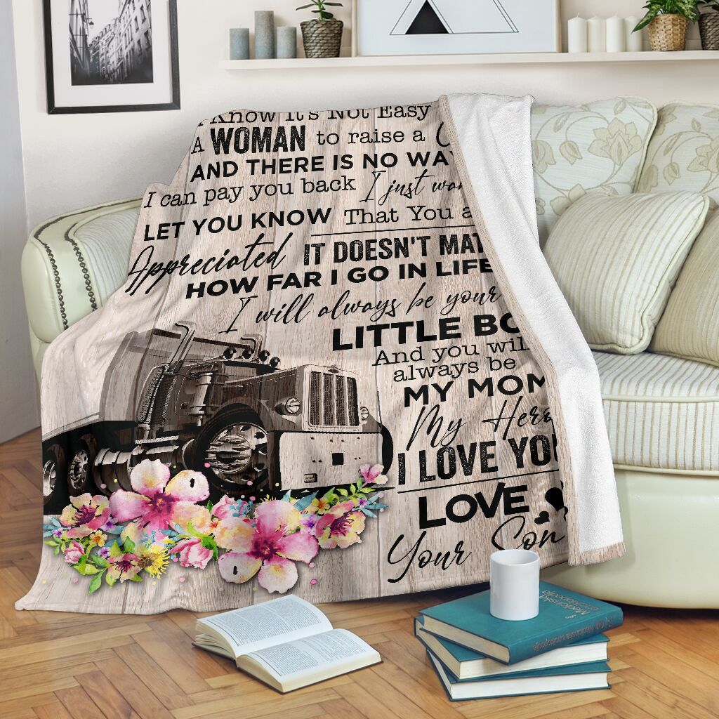 To Trucker’s Mom You Will Always Be My Mom Fleece Blanket Fleece Blanket