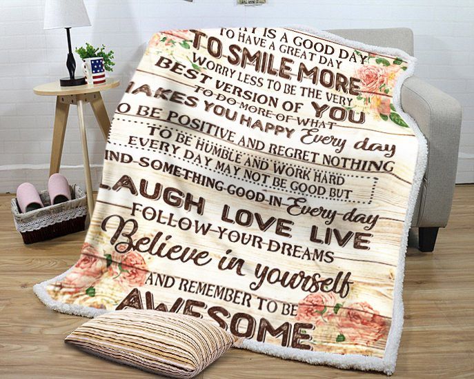 Today Is A Good Day Sherpa Fleece Blanket