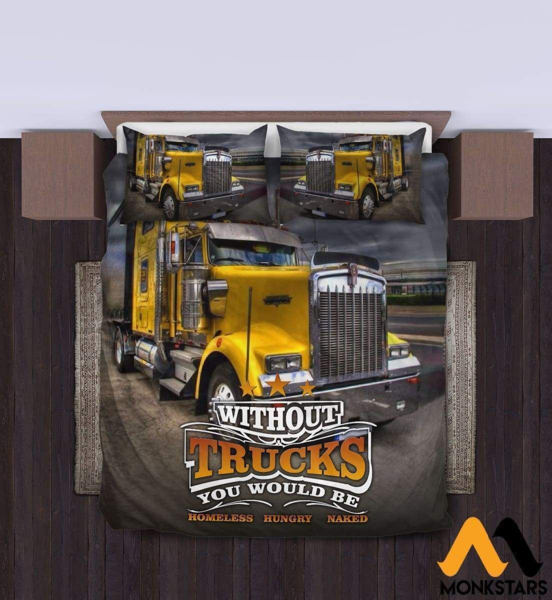 Tractor Without Trucks You Would Be Bedding Set