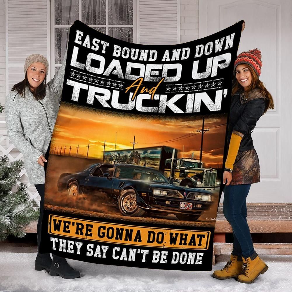 Trucker Loaded Up And Truckin Sherpa Fleece Blanket