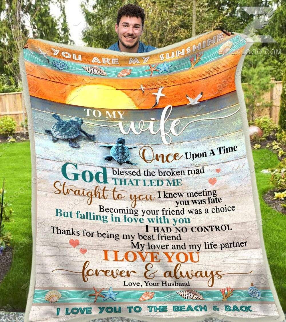 Turtle Happy Anniversary To My Wife God Blessed The Broken Road Sherpa Fleece Blanket