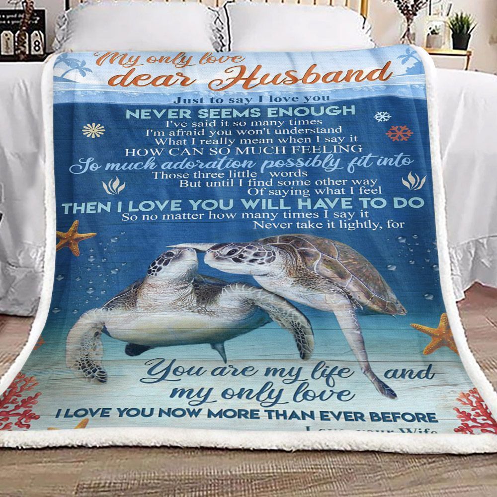 Turtle My Only Love Dear Husband Sherpa Fleece Blanket