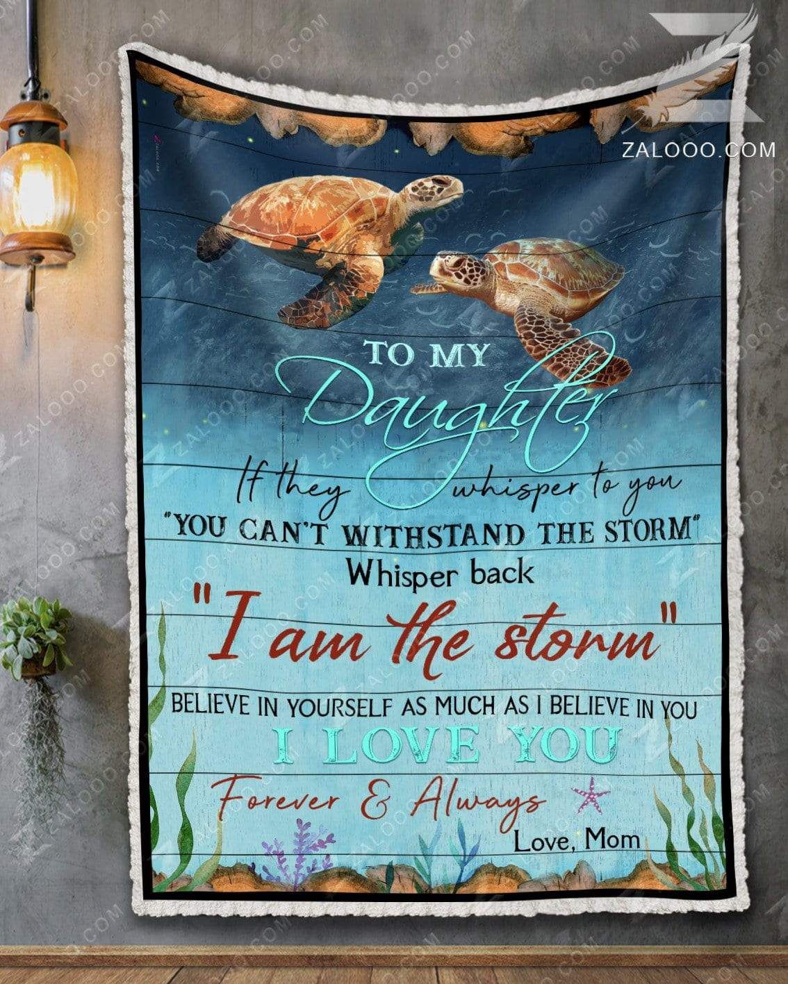 Turtle To My Daughter If They Whipers To You Love Mom Sherpa Fleece Blanket