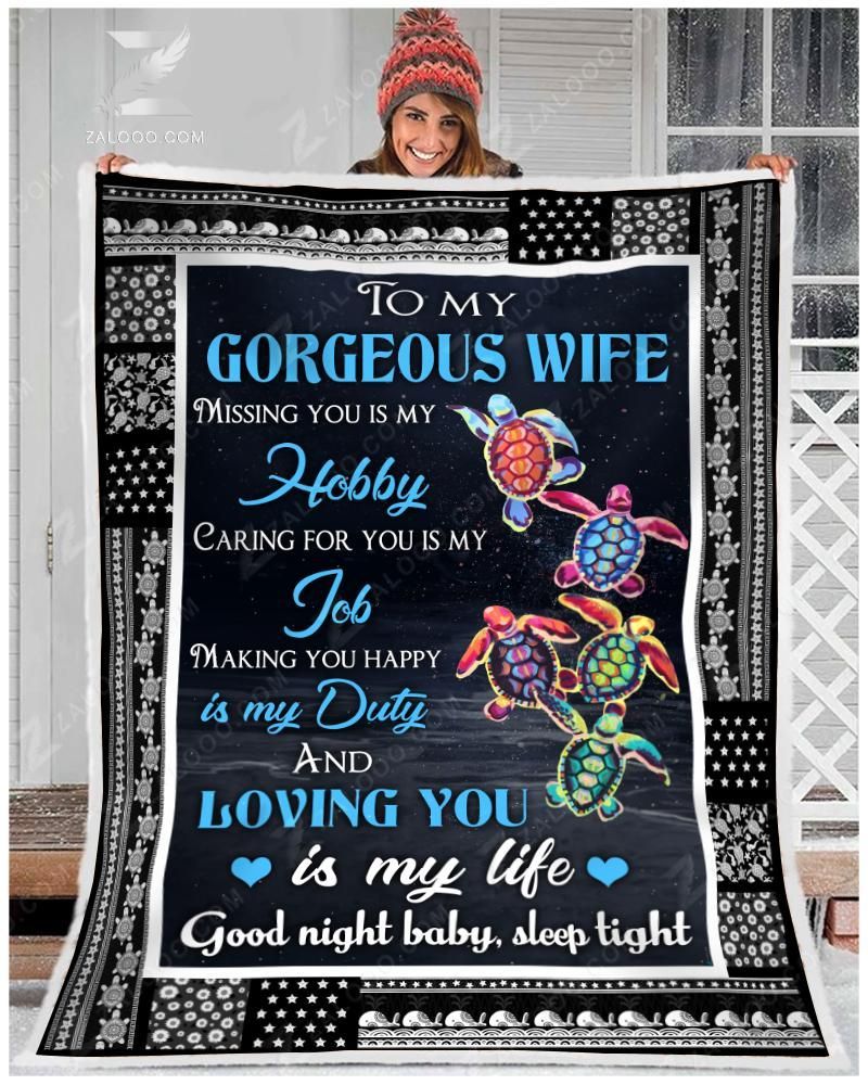 Turtle To My Gorgeous Wife Missing You Sherpa Fleece Blanket