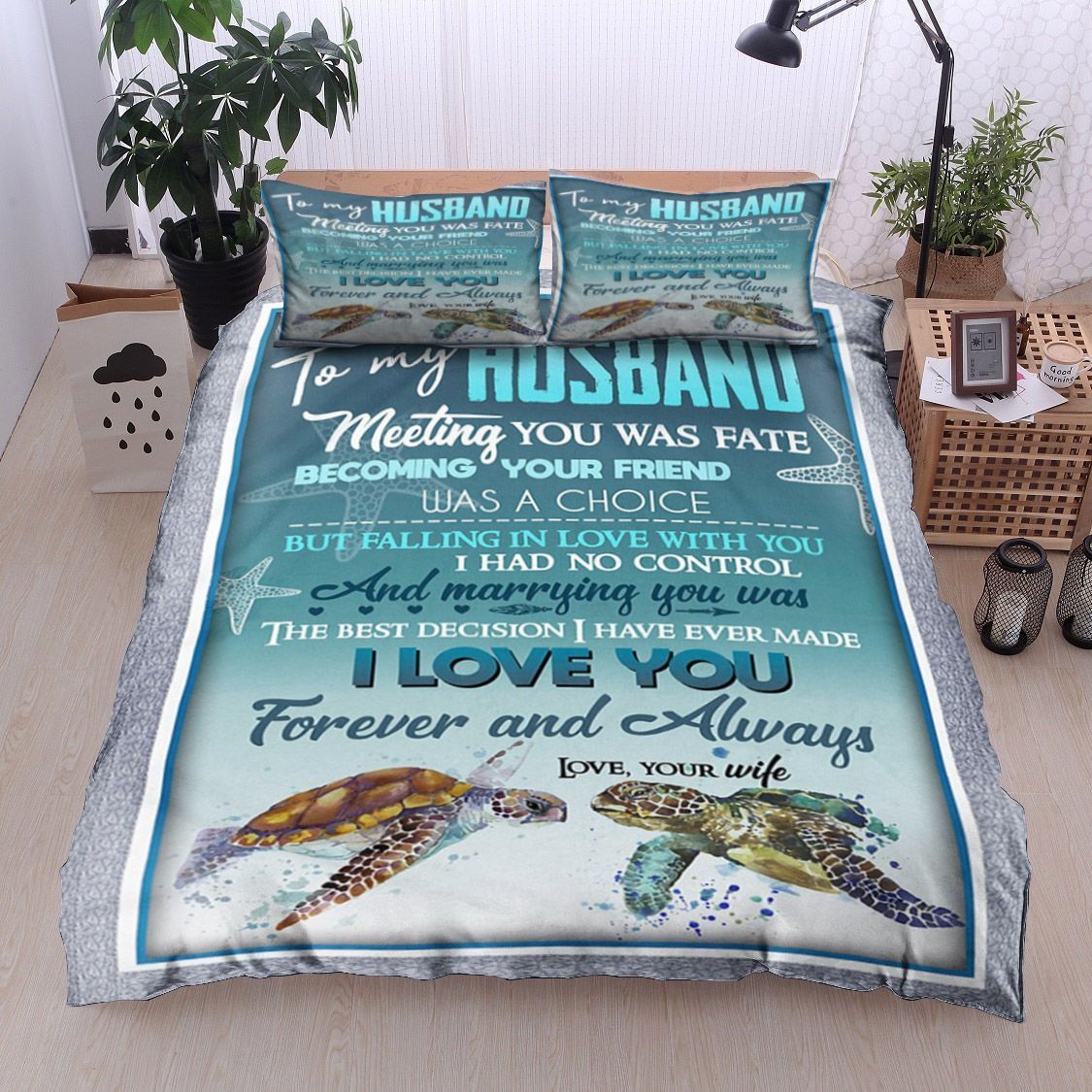 Turtle To My Husband Bedding Set