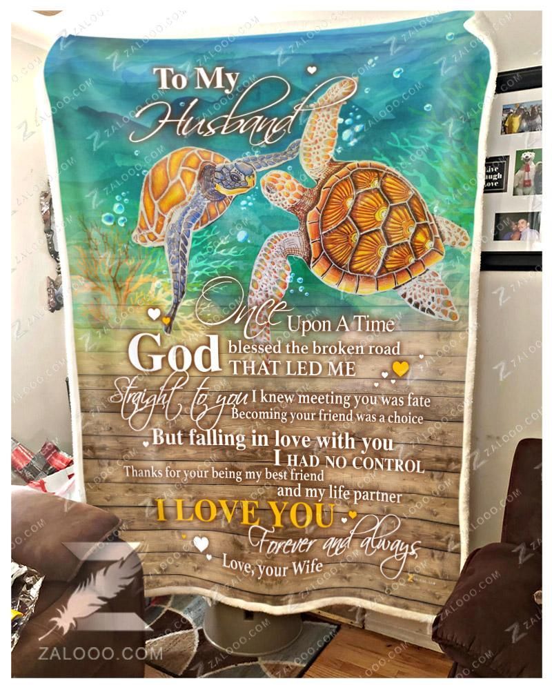 Turtle To My Husband God Blessed The Broken Road Sherpa Fleece Blanket
