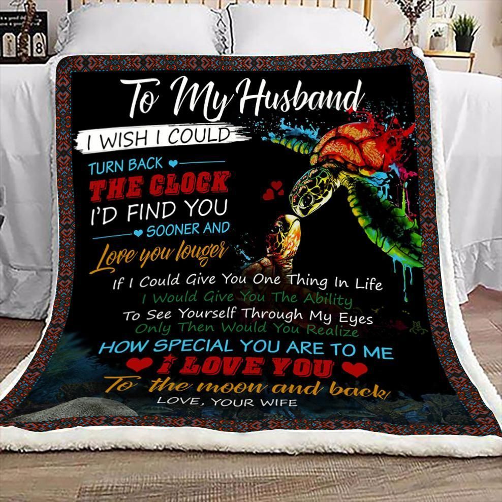 Turtle To My Husband I Wish I Could Sherpa Fleece Blanket