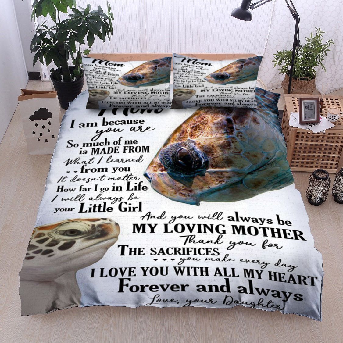 Turtle To My Mom Love Your Daughter Bedding Set