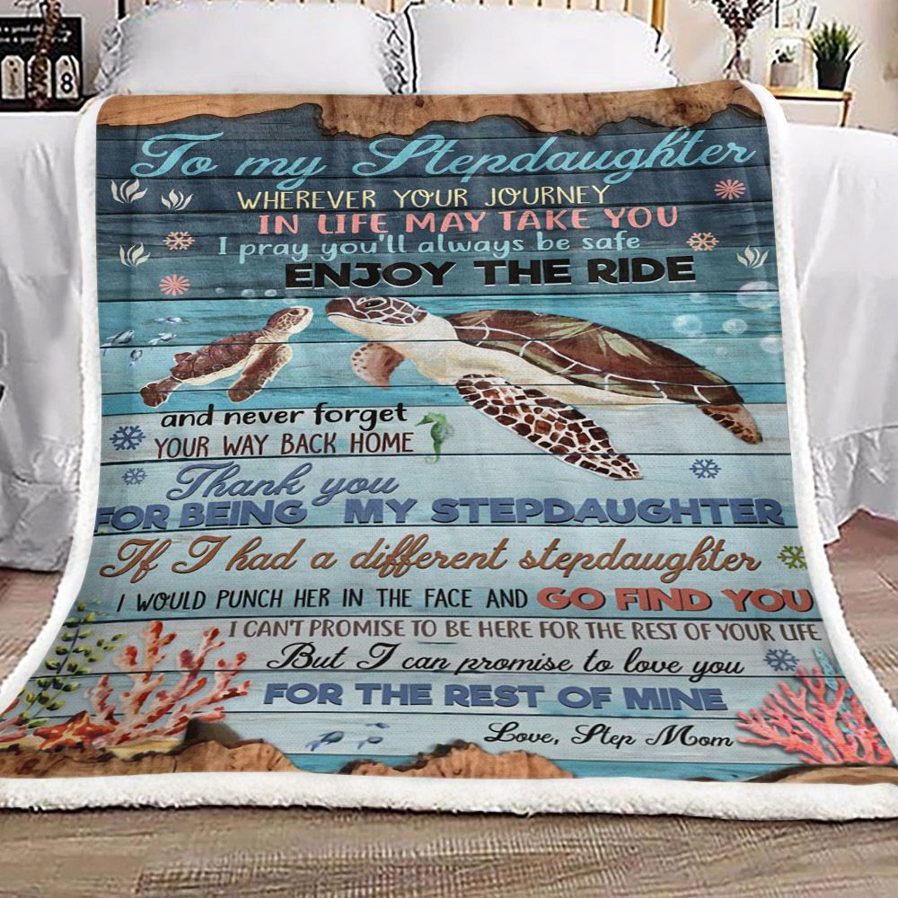Turtle To My Stepdaughter Step Mom Sherpa Fleece Blanket