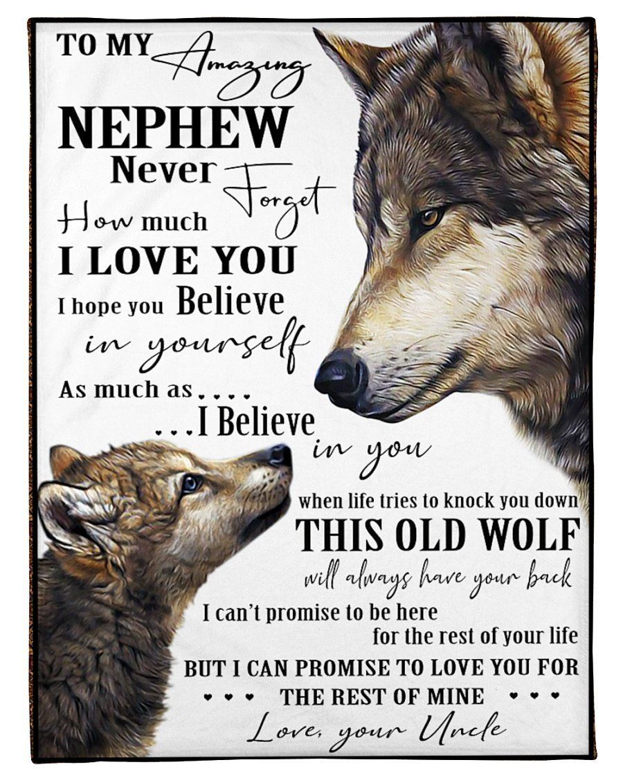 Uncle Gift To Amazing Nephew Never Forget How Much I Love You Fleece Blanket