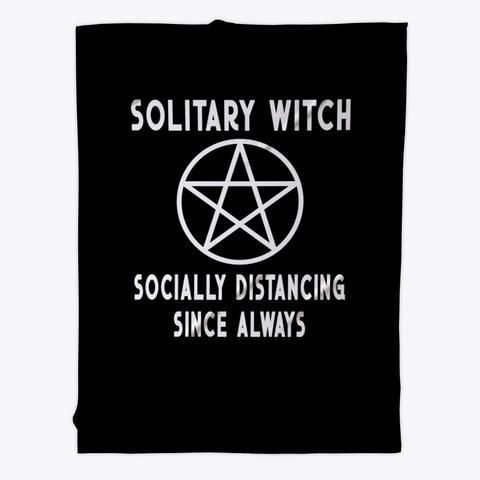 Vintage Funny Solitary Witch Socially Distancing Since Always Custom Fleece Blanket