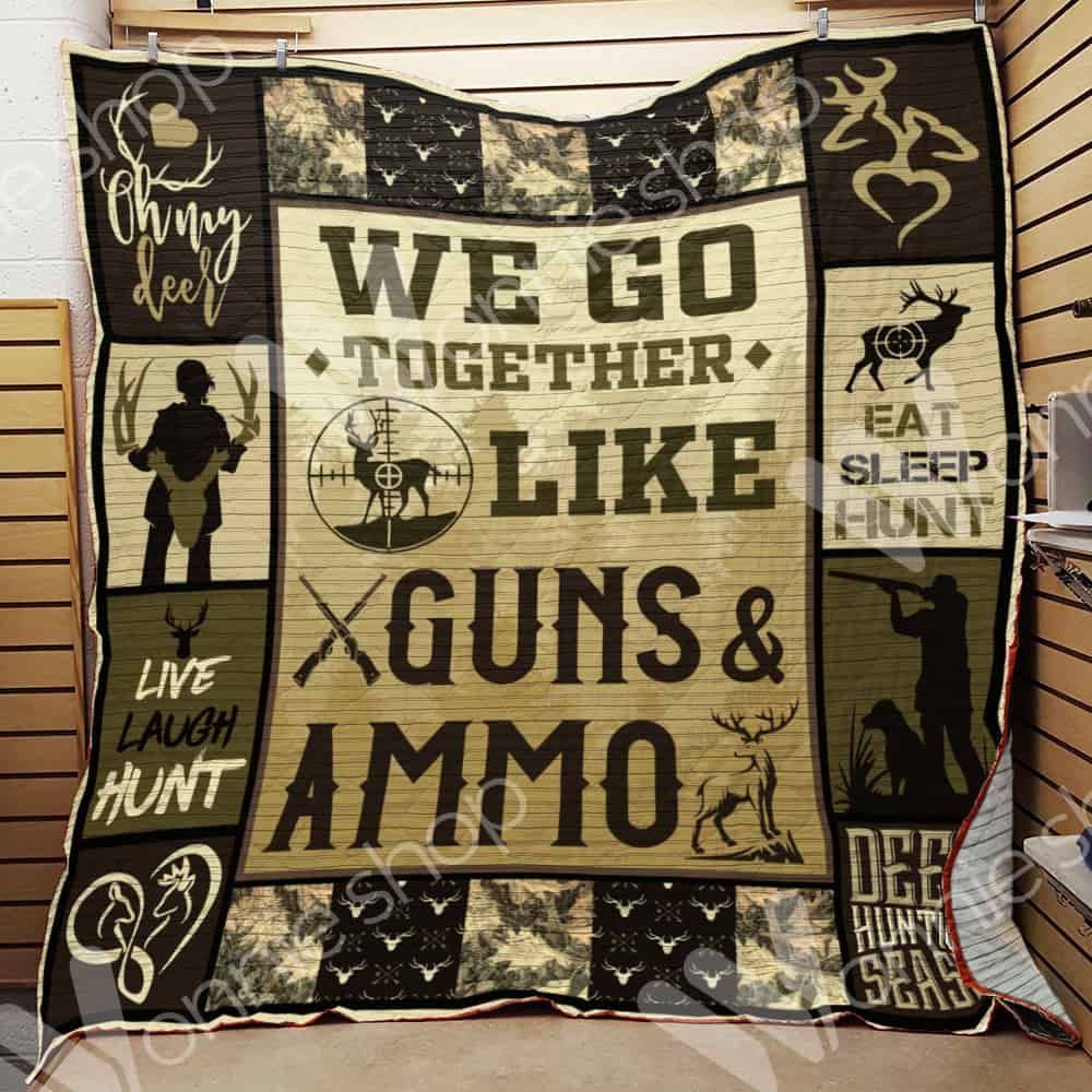 We Go Together Like Guns Hunting GS-CL-LD3110 Quilt Blanket