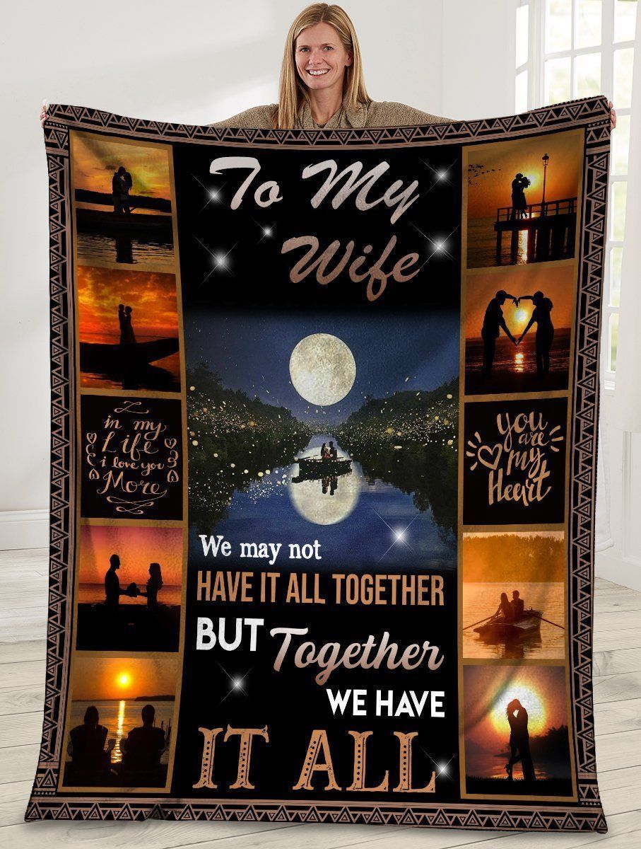 We May Not Have It All Together Husband And Wife In The Moonlight Fleece Blanket