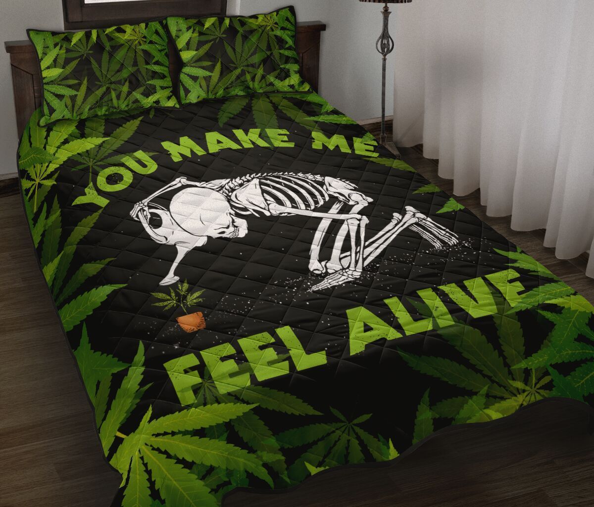 Weed You Make Me Feel Alive Bedding Set