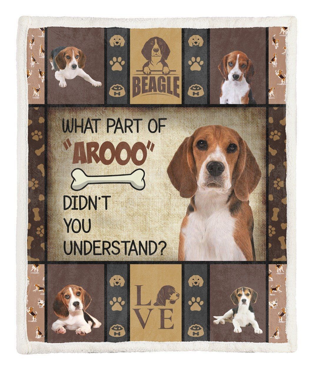 What Part Of Arooo Didn’t You Understand Beagleslover Fleece Blanket