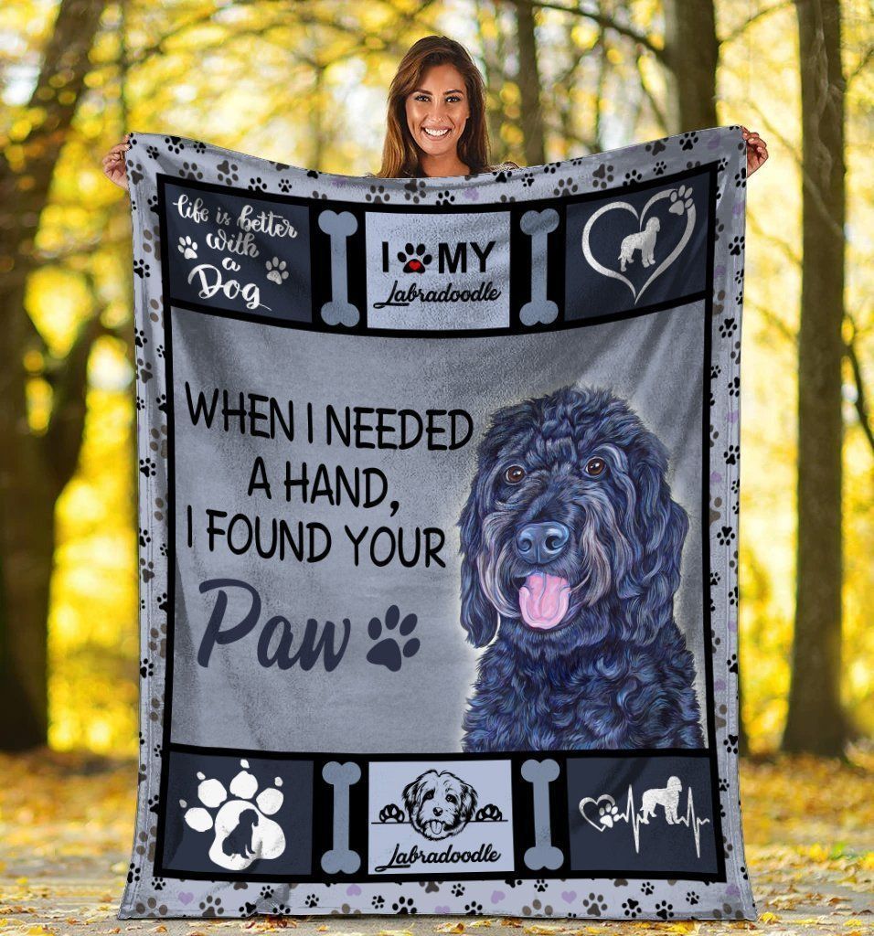 When I Needed A Hand Labradoodle Dog Fleece Blanket