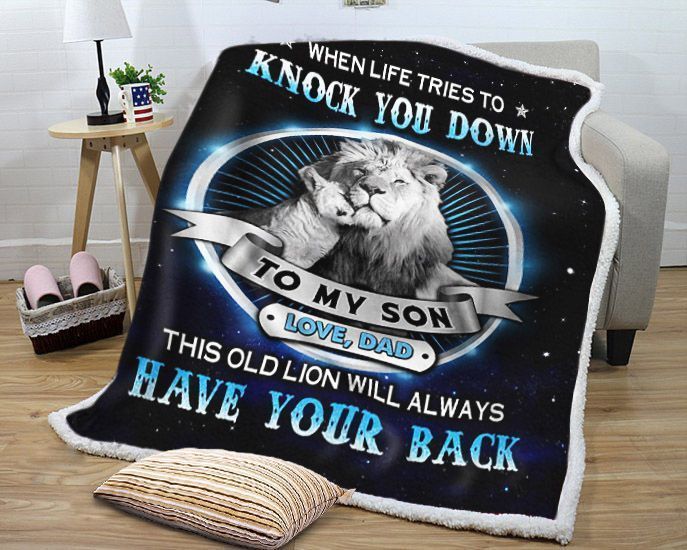 When Life Tries To Knock You Down This Old Lion Will Always Have Your Back Sherpa Fleece Blanket
