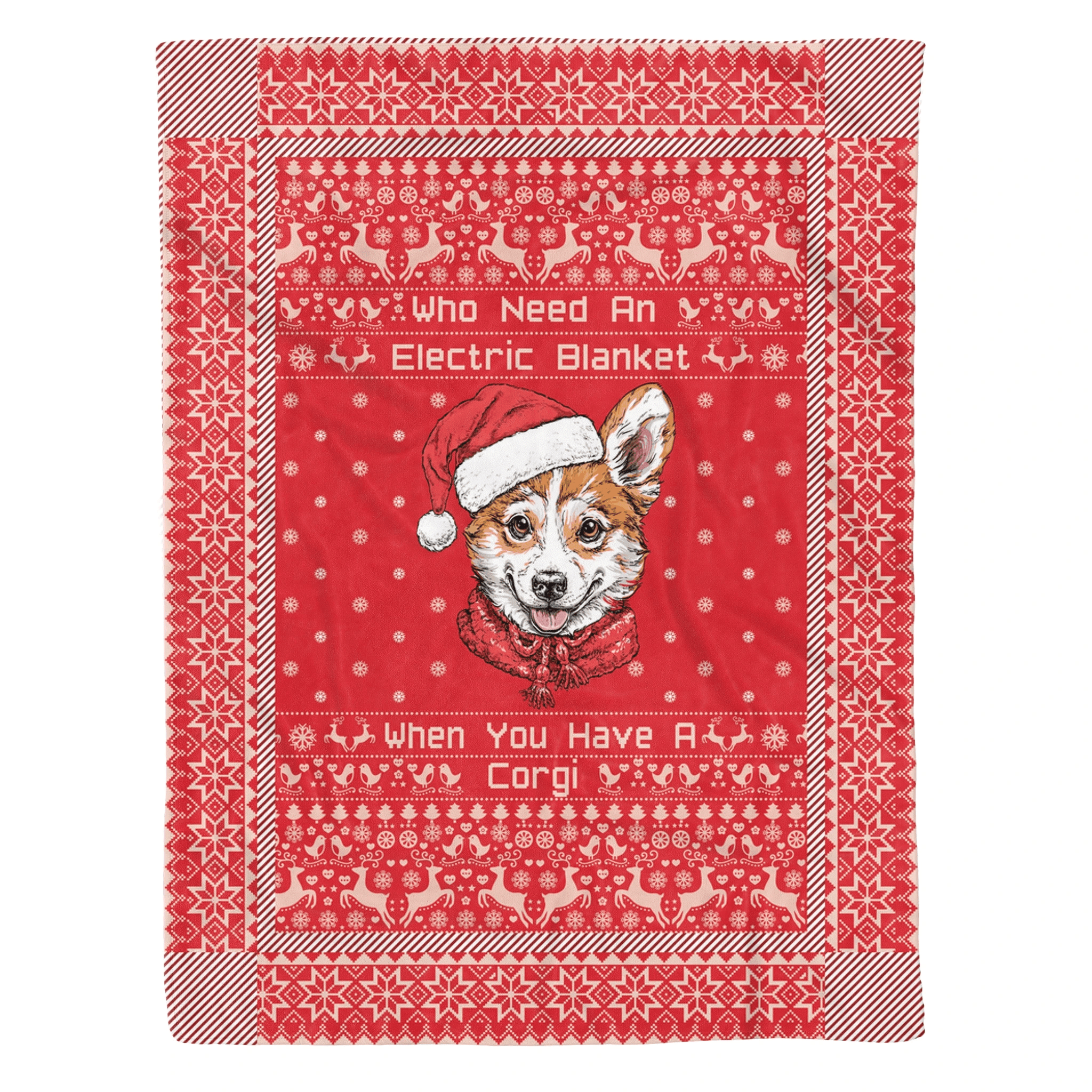 When You Have A Corgi Christmas Sherpa Fleece Blanket