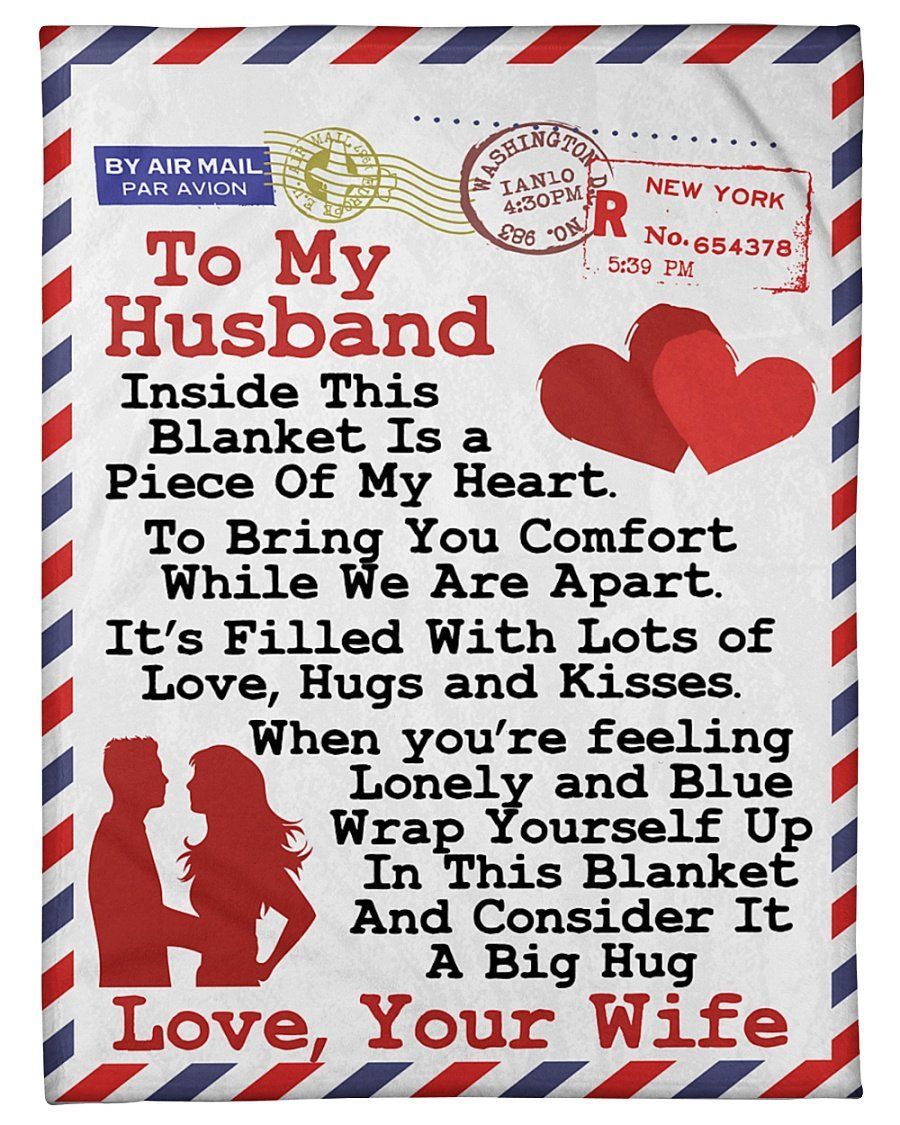 When You’re Feeling Lonely An Blue Fleece Blanket To Husband Fleece Blanket