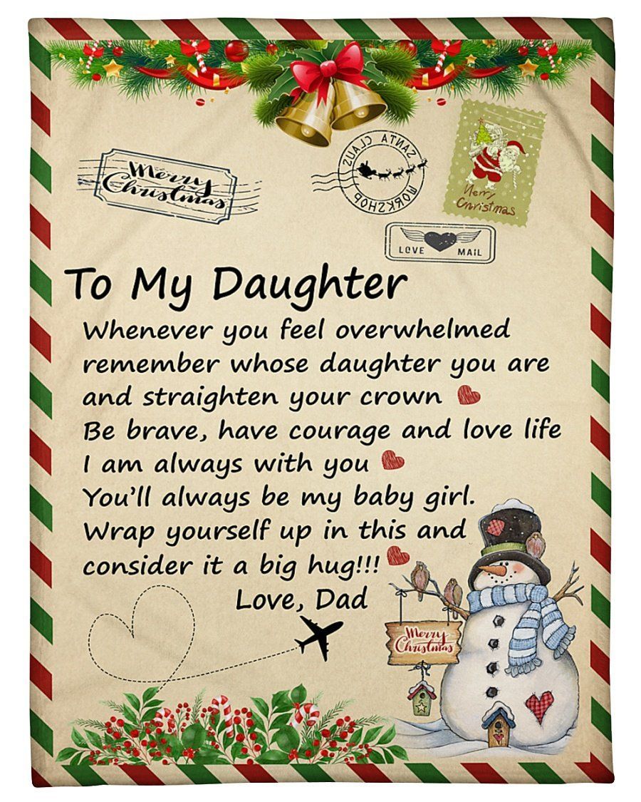 Whenever You Feel Overwhelmed Letter Snowman Fleece Blanket To Daughter Fleece Blanket