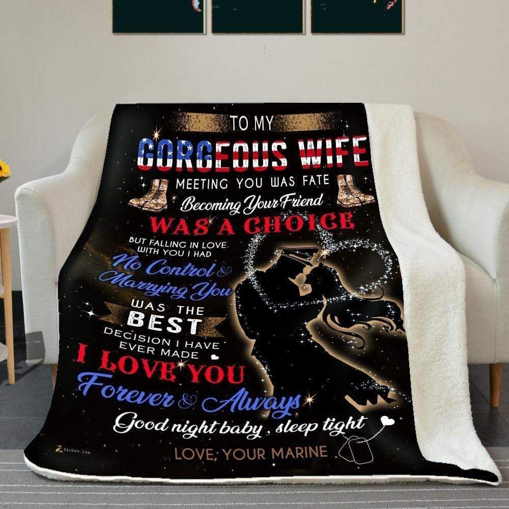 Wife To My Gorgeous Wife Meeting You Was Fate Gift For Marine Wife Sherpa Fleece Blanket