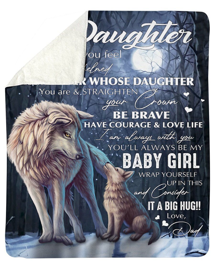 Wolf Dad To My Daughter Whose Daughter You Are Fleece Blanket Sherpa Blanket