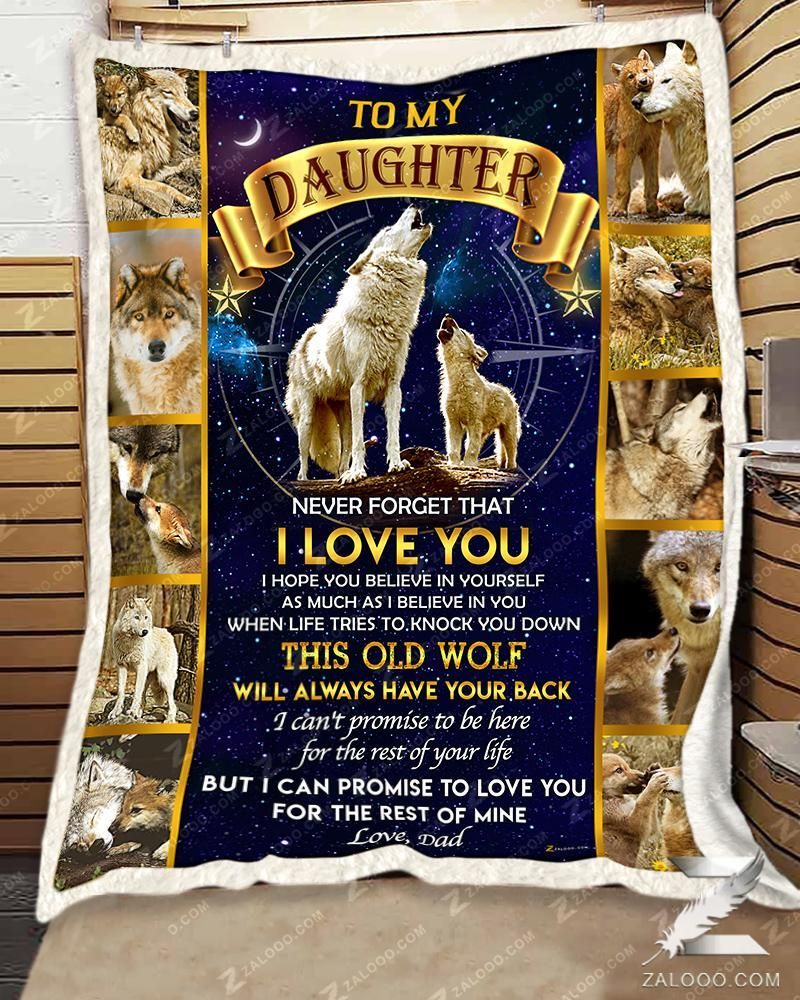 Wolf For Daughter From Dad This Old Wolf Will Always Have Your Back Sherpa Fleece Blanket