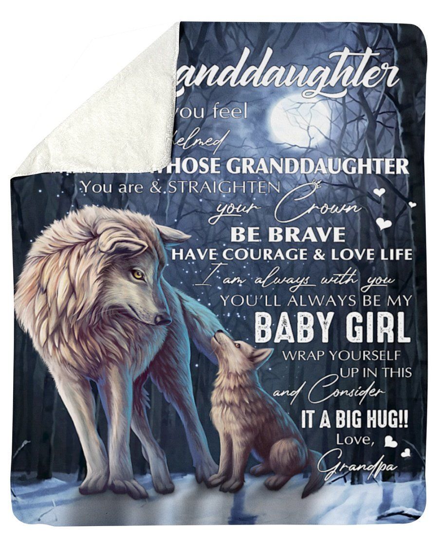 Wolf Grandpa To My Granddaughter Fleece Blanket Be Brave Sherpa Blanket