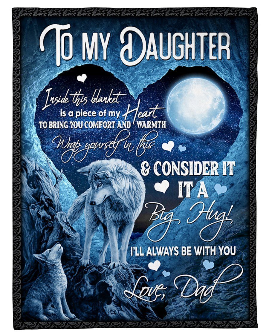 Wolf I’ll Always Be With You Dad To Daughter Fleece Blanket Fleece Blanket