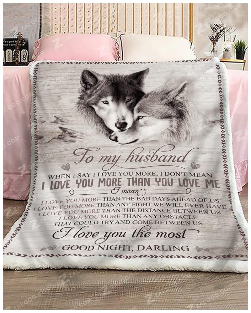 Wolf I Love You The Most Sleep Tight Gw Sherpa Fleece Blanket