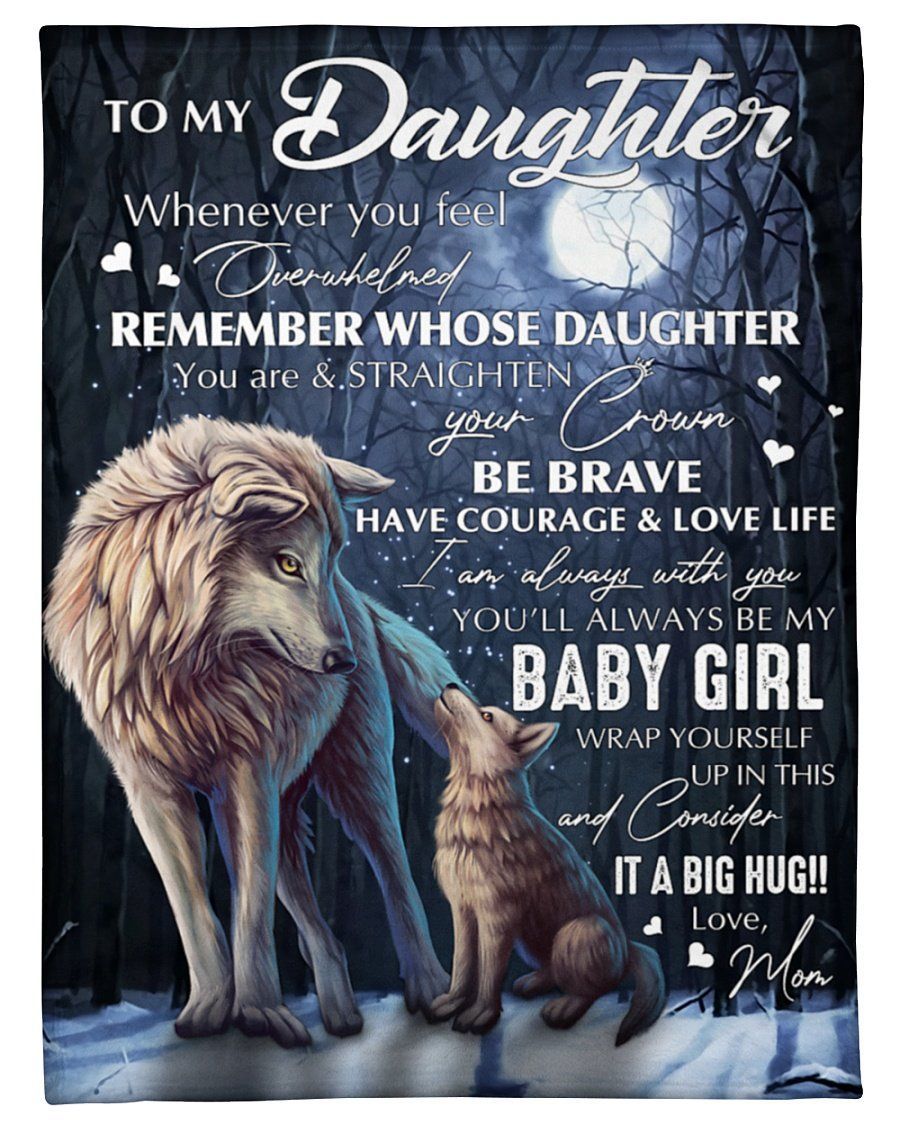 Wolf Mama To My Daughter Whose Daughter You Are Fleece Blanket Fleece Blanket