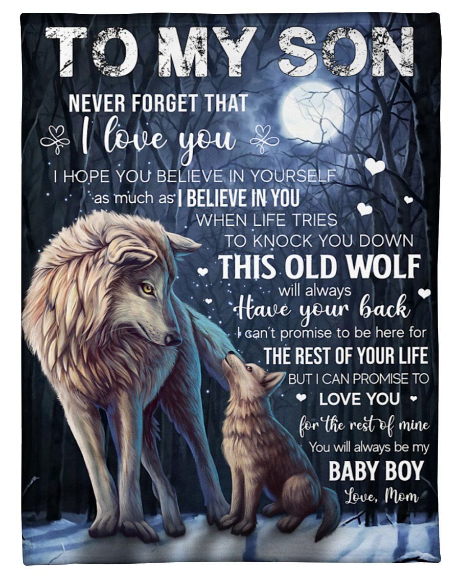Wolf Mama To Son Fleece Blanket Never Forget I Love You Fleece Blanket