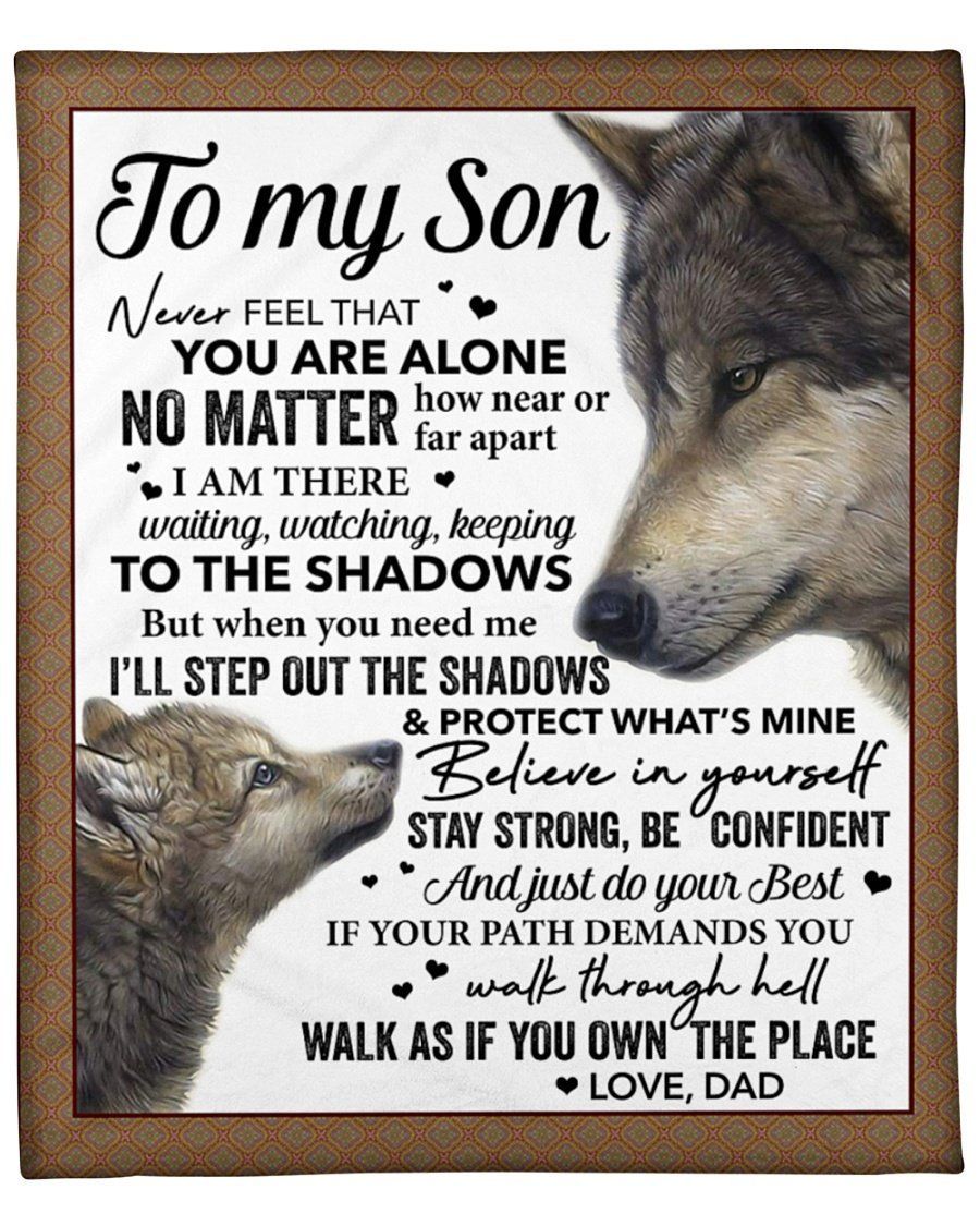 Wolf Stay Strong Be Confident Dad To Son Fleece Blanket Fleece Blanket