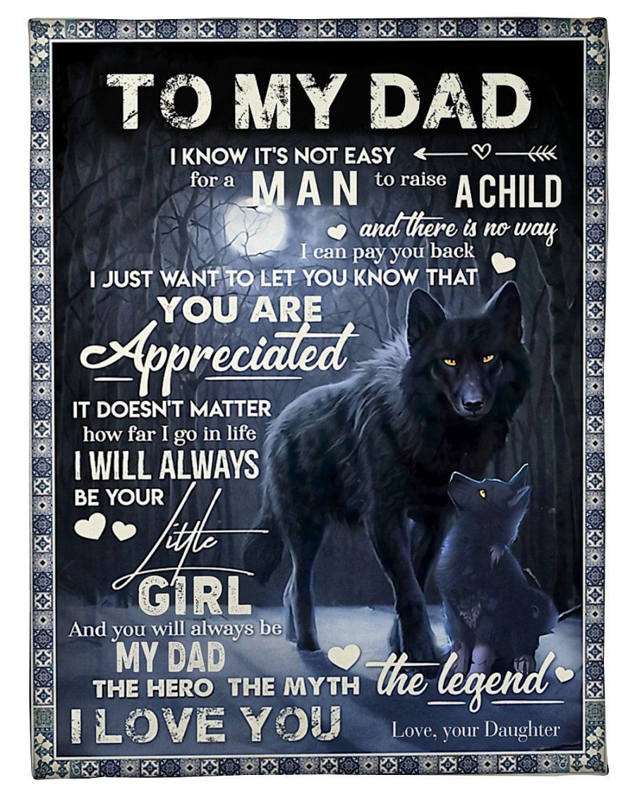 Wolf To My Dad You’ll Always Be My Dad Fleece Blanket Fleece Blanket
