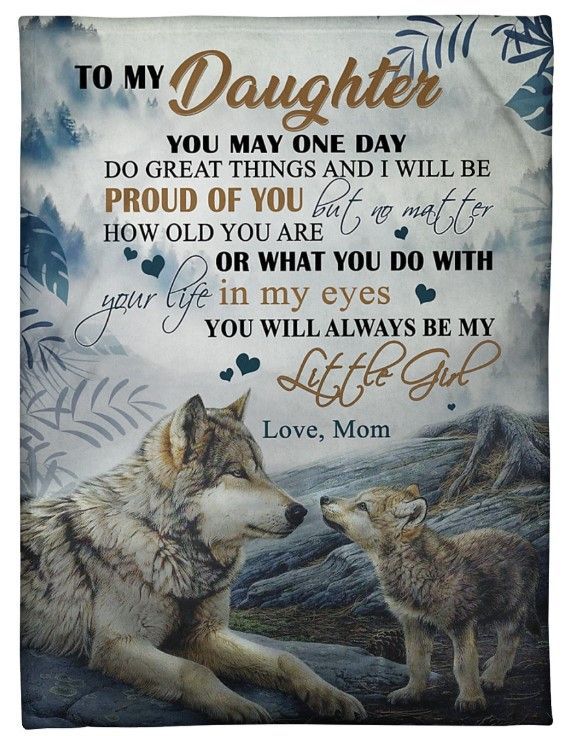Wolf To My Daughter You Will Always Be My Little Girl Sherpa Fleece Blanket