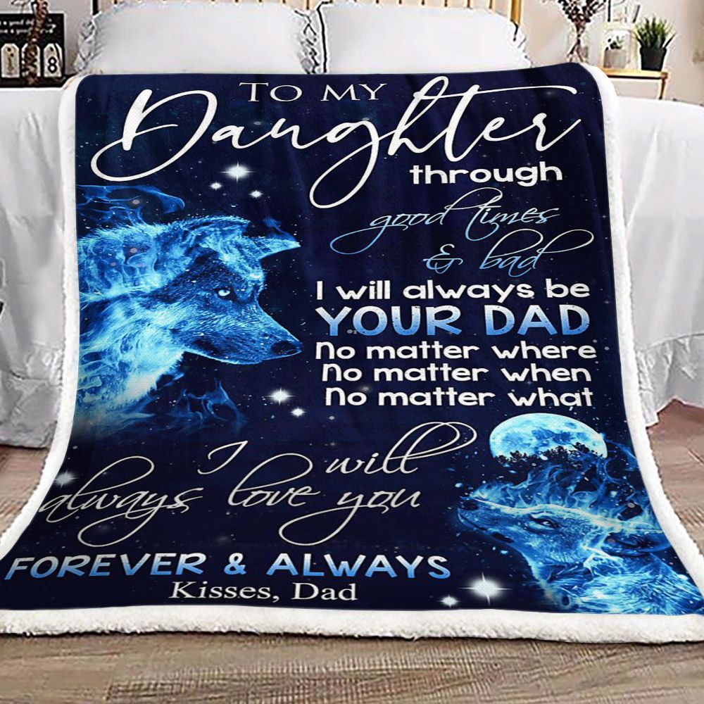 Wolf To My Daughter Your Dad Sherpa Fleece Blanket