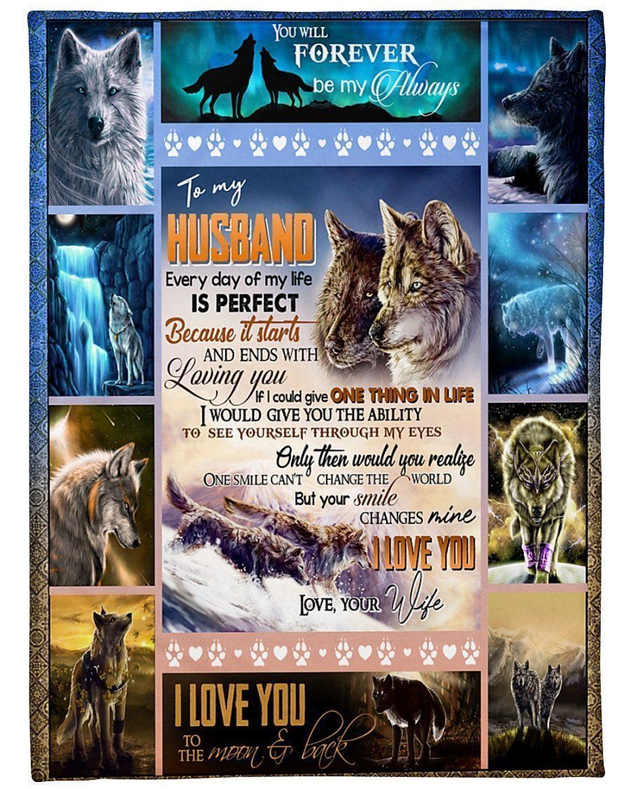 Wolf To My Husband Everyday Of My Life Is Perfect Fleece Blanket