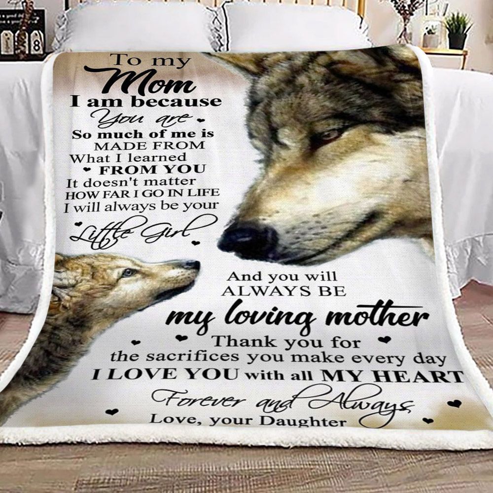 Wolf To My Mom Love Your Daughter Sherpa Fleece Blanket