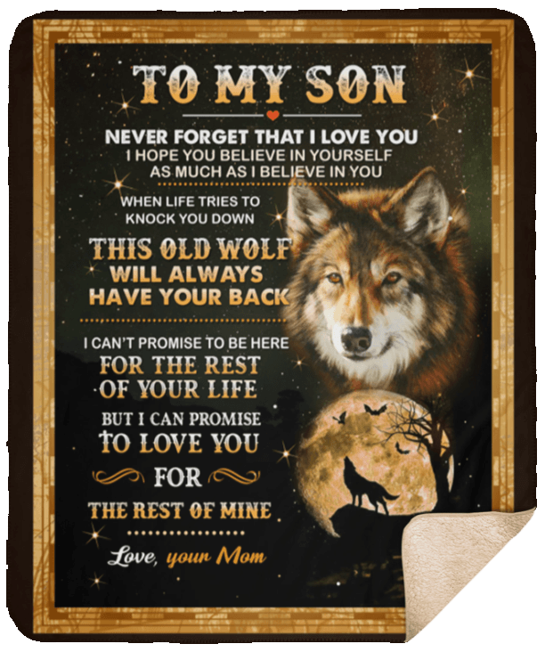 Wolf To My Son Never Forget That I Love You Old Wolf Sherpa Fleece Blanket