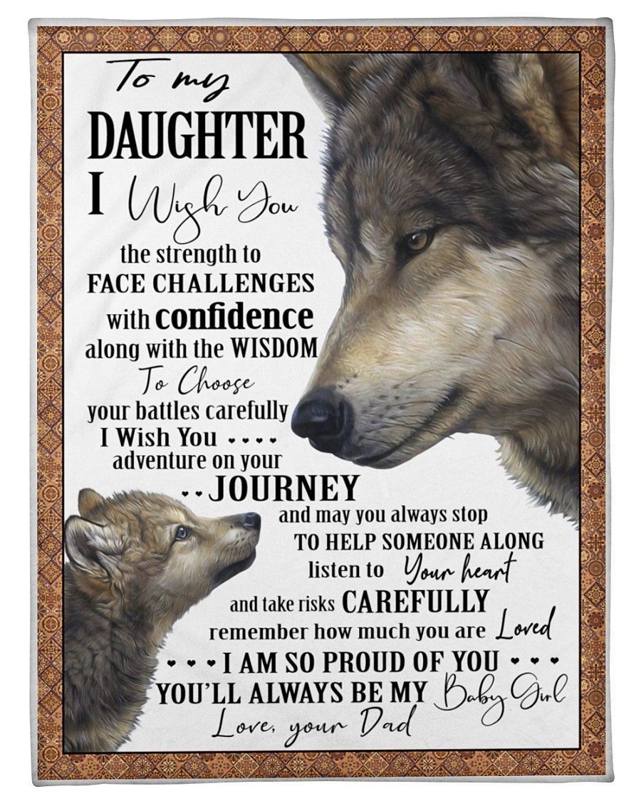 Wolves To My Daughter Face Challenges With Confidence Family Gift Blanket Fleece Blanket