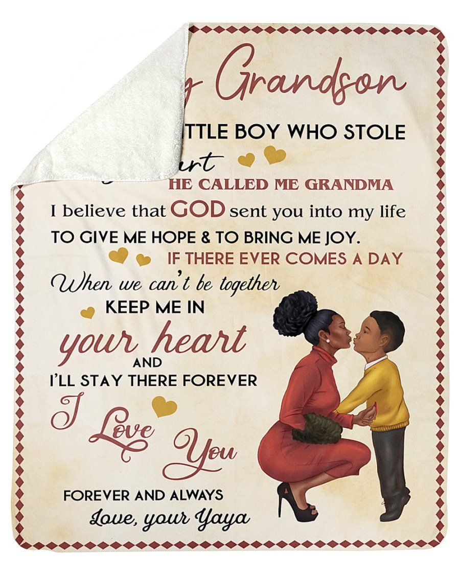 Yaya Grandma To My Grandson I’ll Stay There Forever Fleece Blanket Sherpa Blanket