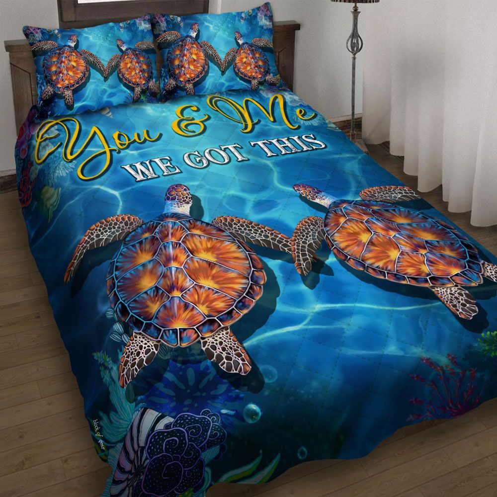You And Me We Got This Turtle Bedding Set