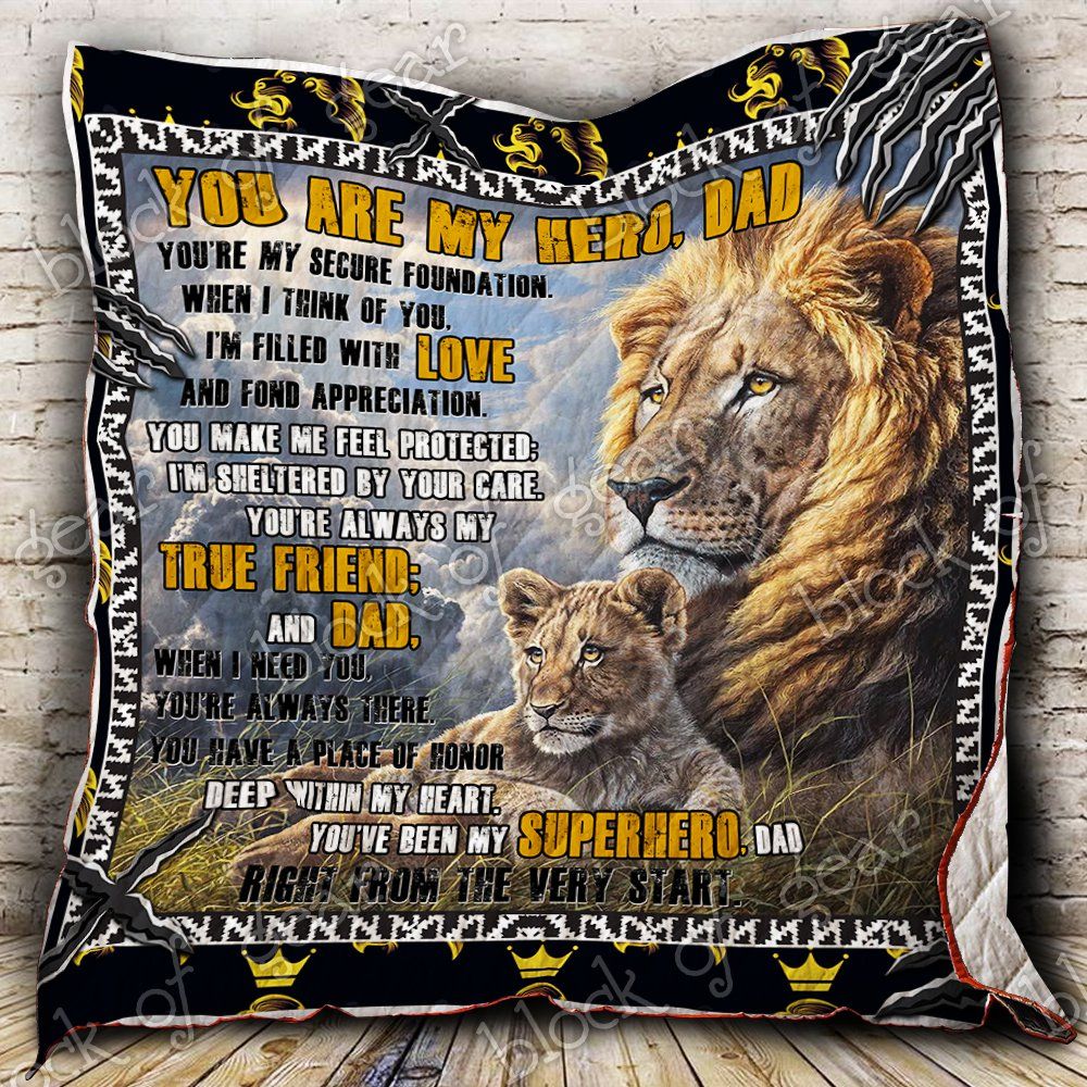 You Are My Hero Dad Quilt P528 Dhc11121348Dd